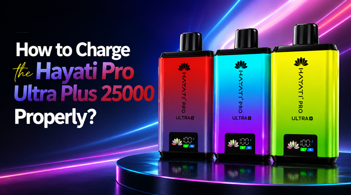 How to Charge the Hayati Pro Ultra Plus 25000 Properly?